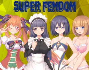 Super Femdom [volbells] Español