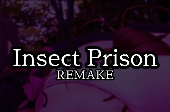 Insect Prison Remake (v1.35) Español - banner