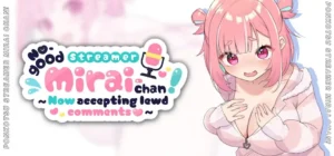 No-good Streamer Mirai-chan! (Now accepting lewd comments) [Steam + DLC] [Muneniku Tabetai] RJ01417859 Español