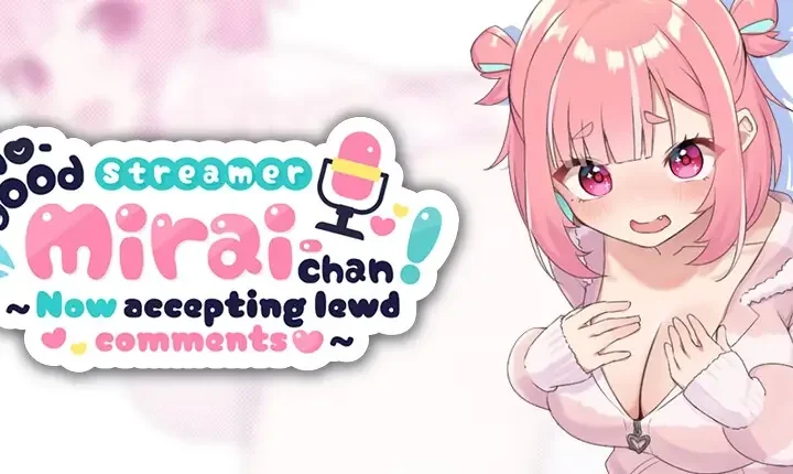 No-good Streamer Mirai-chan! (Now accepting lewd comments) [Steam + DLC] [Muneniku Tabetai] RJ01417859 Español