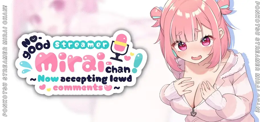 No-good Streamer Mirai-chan! (Now accepting lewd comments) [Steam + DLC] [Muneniku Tabetai] RJ01417859 Español