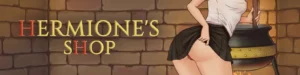 Hermione's Shop [KuroticaTeam] Español